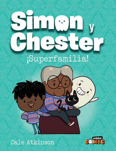 Portada de Simon y Chester: ¡SUPERFAMILIA!