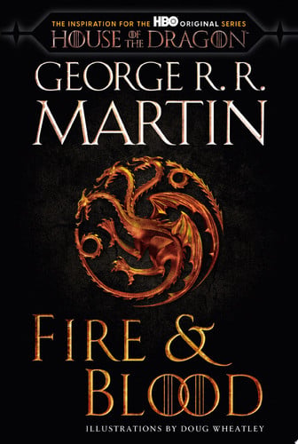Portada de Fire & Blood (HBO Tie-in Edition) 300 Years Before A Game of Thrones