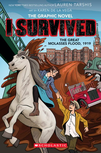 Portada de I Survived the Great Molasses Flood, 1919 (I Survived Graphic Novel #11)