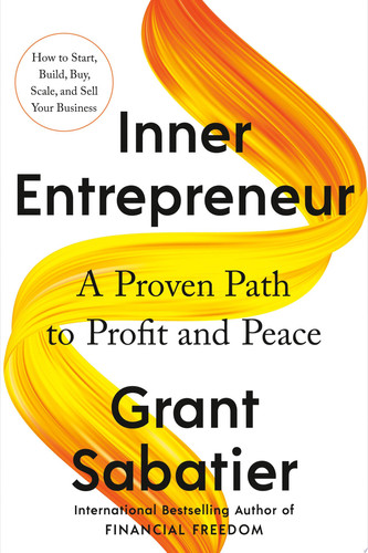 Portada de Inner Entrepreneur A Proven Path to Profit and Peace
