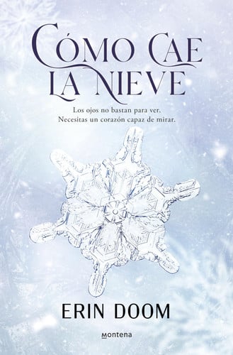 Portada de Cómo Cae La Nieve / The Way Snow Falls