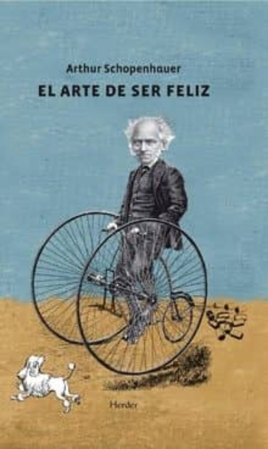 Portada de El arte de ser feliz explicado en cincuenta reglas para la vida