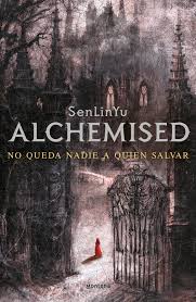Portada de Alchemised Libro 1