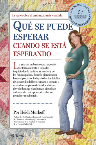 Portada de Qué se puede esperar cuando se está esperando