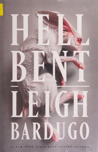 Portada de Hell Bent A Novel