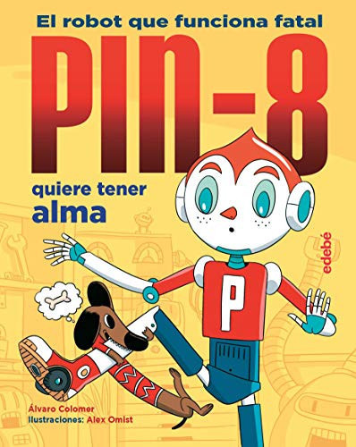 Portada de Pin-8 quiere tener alma
