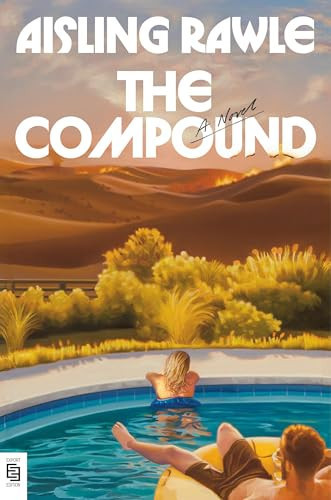 Portada de The Compound A GMA Book Club Pick: A Novel