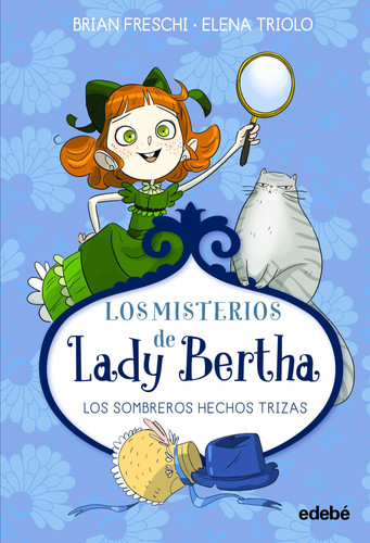 Portada de Los misterios de Lady Bertha Los sombreros hechos trizas. 1