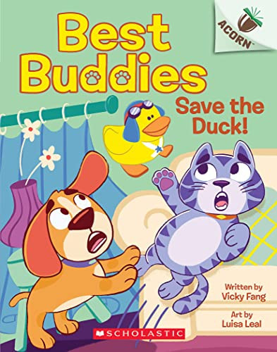 Portada de Save the Duck!: an Acorn Book (Best Buddies #2)