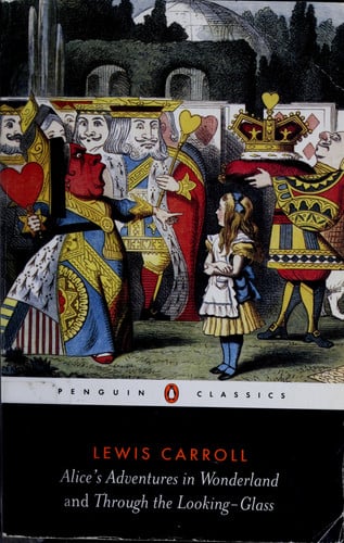 Portada de Alice's Adventures in Wonderland and Through the Looking-Glass (Penguin Classics)