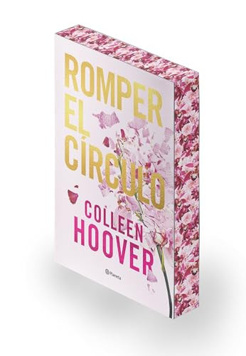 Portada de Romper el círculo (It Ends with Us) Ed. especial con cantos tintados: Incluye contenido exclusivo