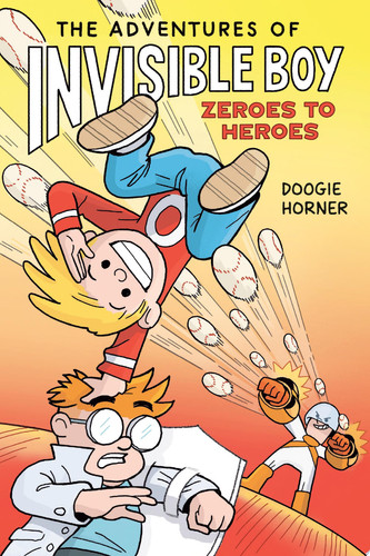 Portada de The Adventures of Invisible Boy: Zeroes to Heroes: A Graphic Novel