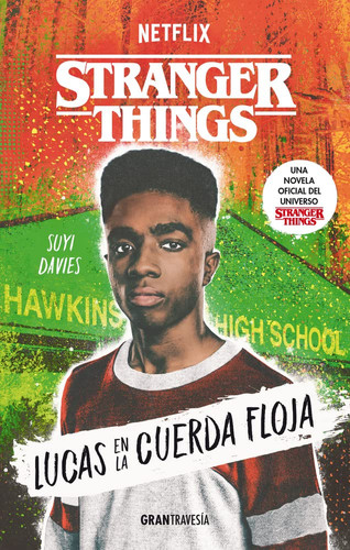 Portada de Stranger Things Lucas En La Cuerda Floja