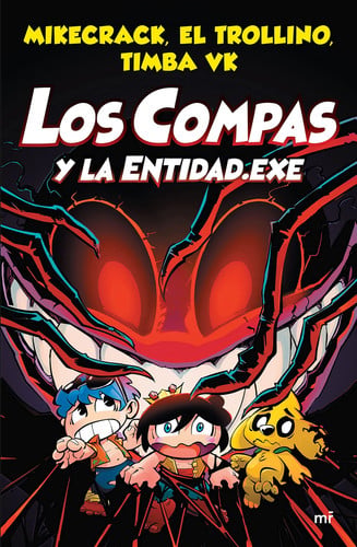 Portada de Compas 6: Los Compas Y La Entidad.Exe / Los Compas 6: Compass and Entity.Exe