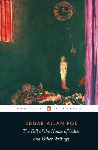 Portada de The Fall of the House of Usher and Other Writings Poems, Tales, Essays, and Reviews