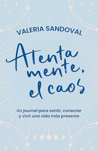 Portada de Atentamente, el caos / Sincerely, Chaos (Spanish Edition)