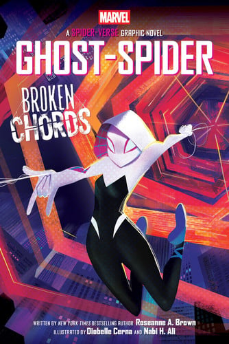 Portada de Ghost-Spider: Broken Chords (An Original Spider-Gwen Graphic Novel)