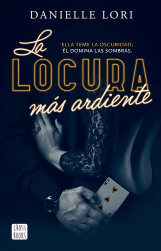 Portada de LA LOCURA MS ARDIENTE/ THE MADDEST OBSESSION.
