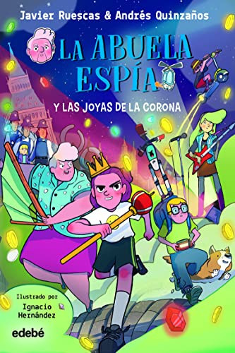 Portada de La abuela Espía y LAS JOYAS DE LA CORONA