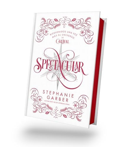 Portada de Spectacular (Caraval 4) - Ed. Coleccionista