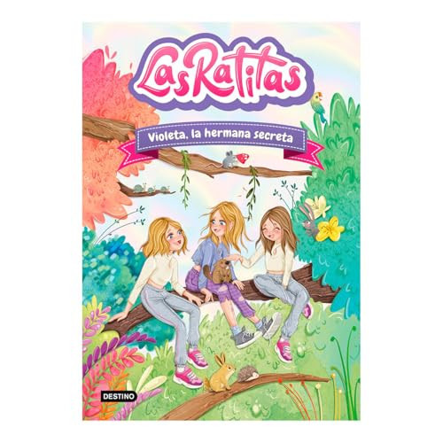 Portada de Las Ratitas 12. Violeta, la Hermana Secreta / the Ratitas 12. Violeta, the Secret Sister