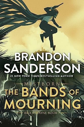 Portada de The Bands of Mourning A Mistborn Novel