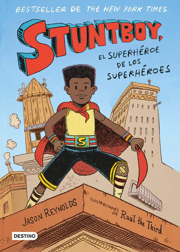 Portada de Stuntboy: el Superhéroe de Los Superhéroes (Cómic) / Stuntboy: in the Meantime (Comic Book)