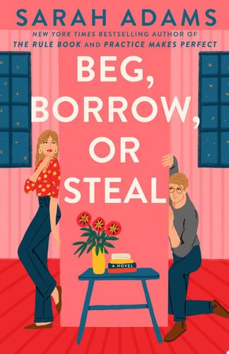 Portada de Beg, Borrow, or Steal A Novel