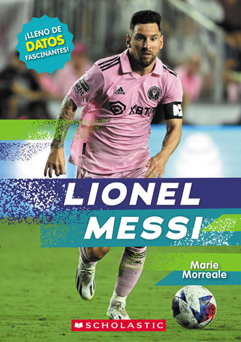 Portada de Lionel Messi (Revised Edition) (Spanish Edition) (Real Bios)
