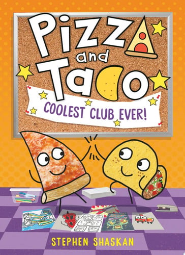 Portada de Pizza and Taco: Coolest Club Ever! (A Graphic Novel)