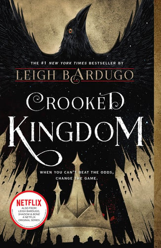 Portada de Crooked Kingdom A Sequel to Six of Crows