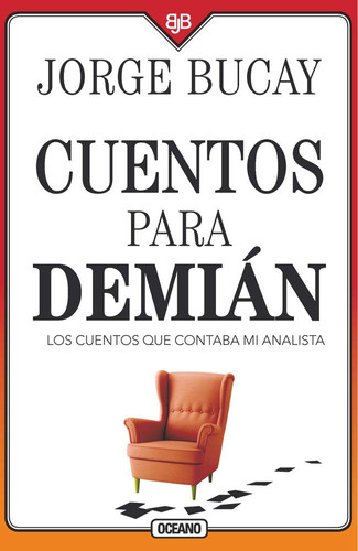 Portada de Cuentos Para Demián Los Cuentos Que Contaba Mi Analista