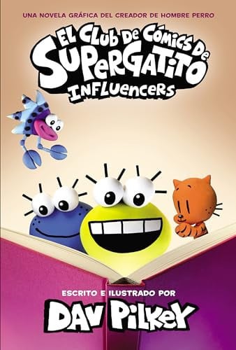 Portada de El Club de Cómics de Supergatito: Influencers (Cat Kid Comic Club: Influencers)