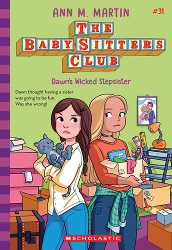Portada de Dawn's Wicked Stepsister (The Baby-sitters Club #31) (31)