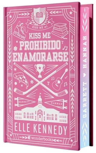 Portada de Prohibido enamorarse (#Kiss Me 1) - Edición especial en tapa dura con cantos pintados: El libro que ha inspirado la serie estrella de Prime Video