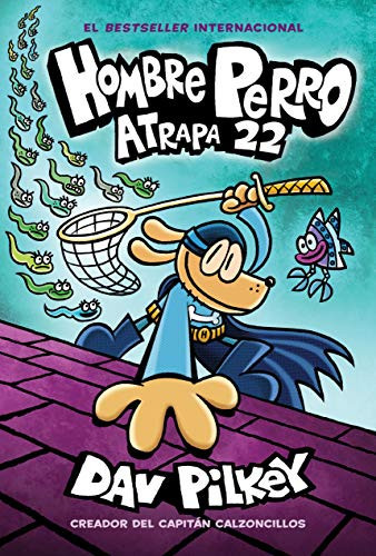 Portada de Hombre Perro: Atrapa 22 Volume 8