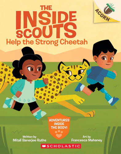 Portada de Help the Strong Cheetah: An Acorn Book (the Inside Scouts #3)