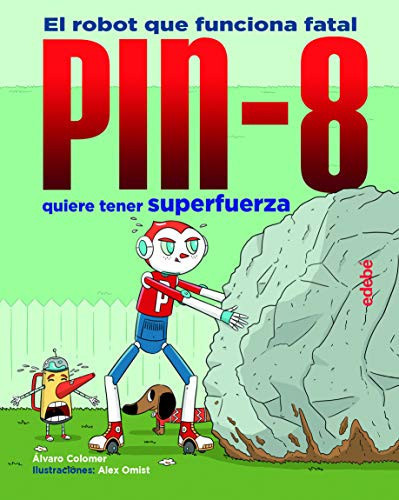Portada de Pin-8 quiere tener superfuerza
