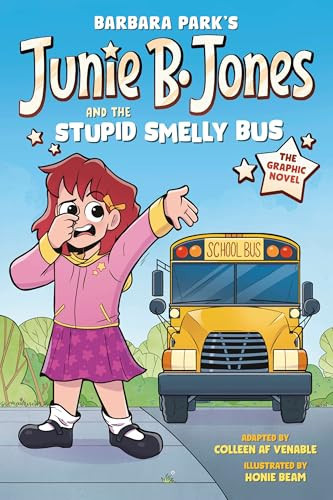 Portada de Junie B. Jones and the Stupid Smelly Bus: The Graphic Novel