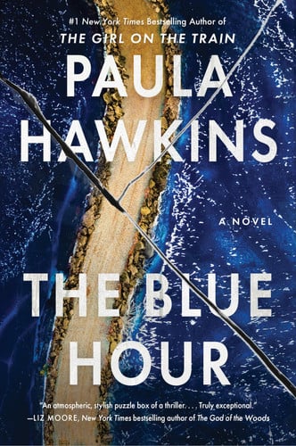 Portada de The Blue Hour: The Addictive Novel of Suspense from the NYT Bestselling Author of The Girl on the Train