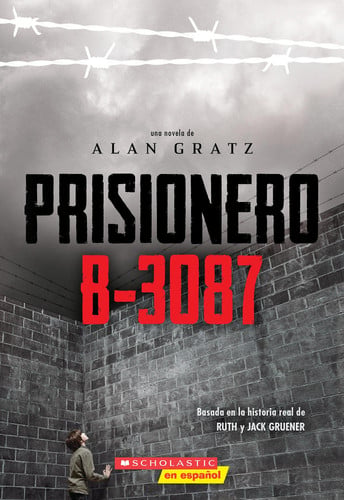 Portada de Prisionero B-3087 (Prisoner B-3087) (Spanish Edition)