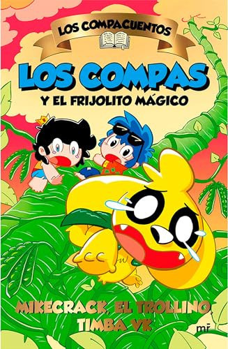 Portada de Los Compacuentos 2. Los Compas y el Frijolito Mágico / the Compacuentos 2: the Compas and the Little Magic Bean