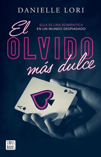 Portada de El Olvido Más Dulce / The Sweetest Oblivion
